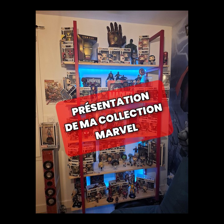 Présentation de ma collection Marvel 🌟