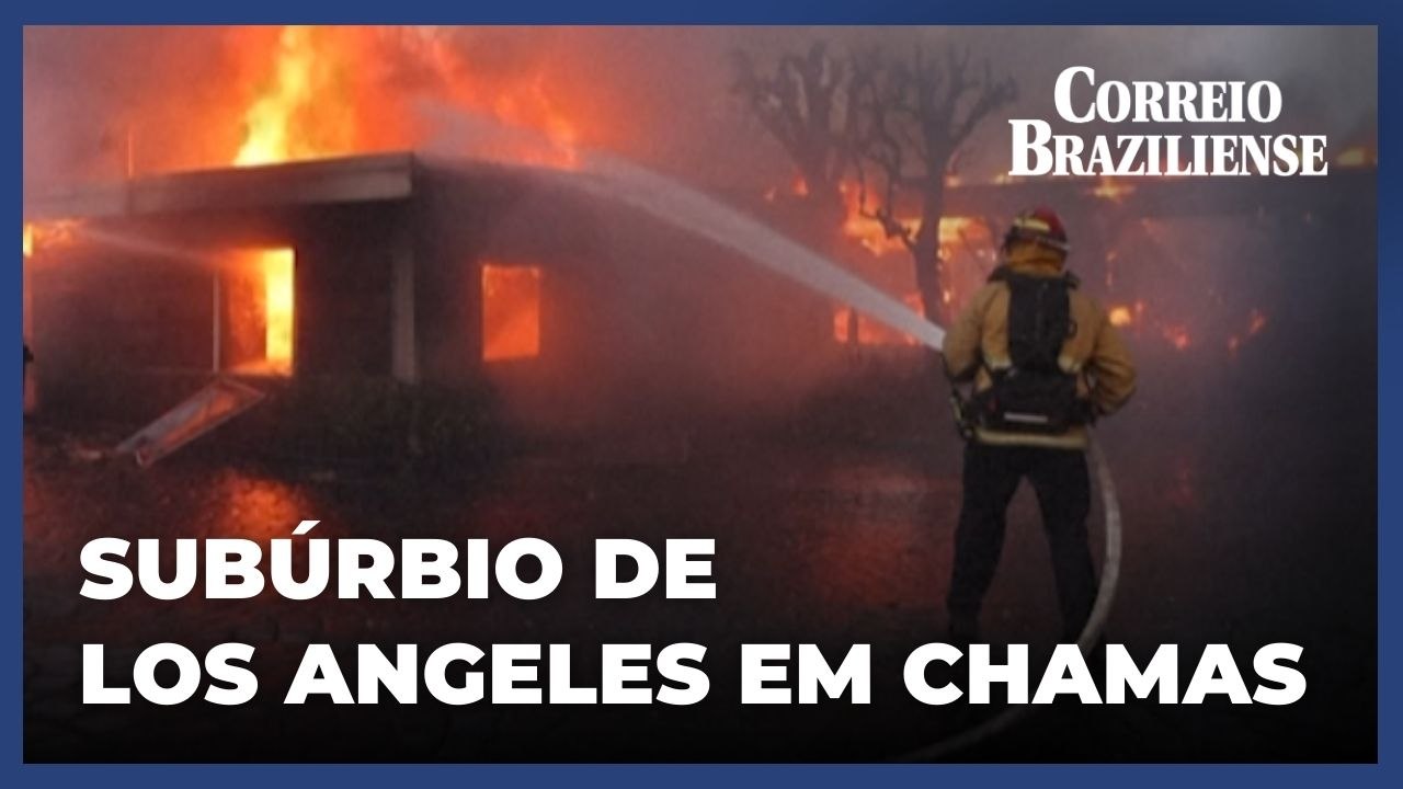 Incêndio no subúrbio de Los Angeles e ameaça de tempestade de vento causa pânico na população