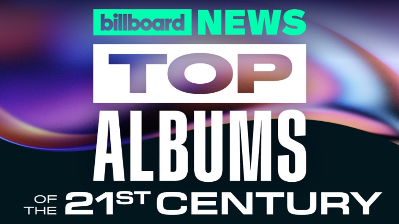 Billboard Ranks The Top 200 Albums of the 21st Century | Billboard News