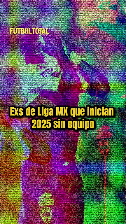 ¿Recuerdas a estos exjugadores de Liga MX que comienzan 2025 sin equipo? ⚽