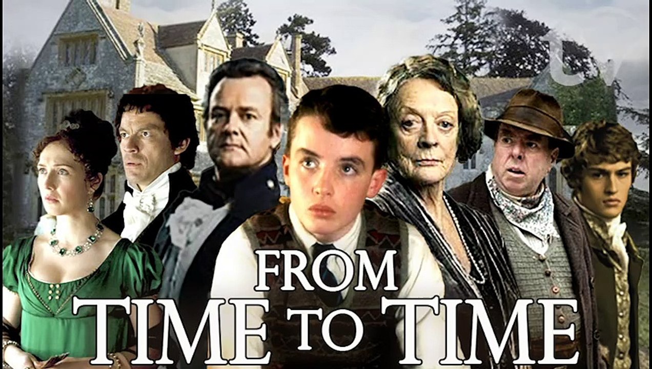From Time to Time by Lucy M. Boston |  Drama Fantasy Maggie Smith, Timothy Spall, Hugh Bonneville (2009) Subtitles