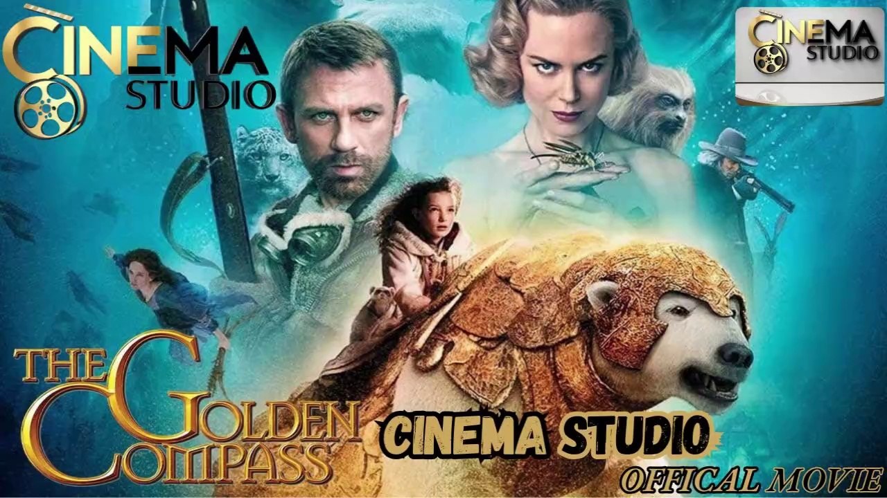 The Golden Compass (2025) Movie | Hindi Dubbed | A Magical Journey Through a Fantastical World | Full HD Fantasy Adventure Now Streaming on Cinema Studio! | #cinemastudio #TheGoldenCompass2025 #FantasyAdventure #MagicalJourney #WatchOnCinemaStudio