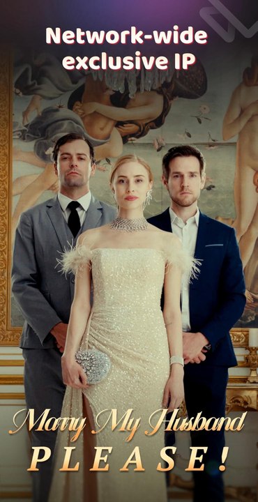 Marry My Husband, Please! (2024) - Full Movie