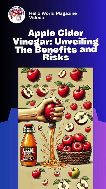What are the advantages and disadvantages of apple cider vinegar for the human body?