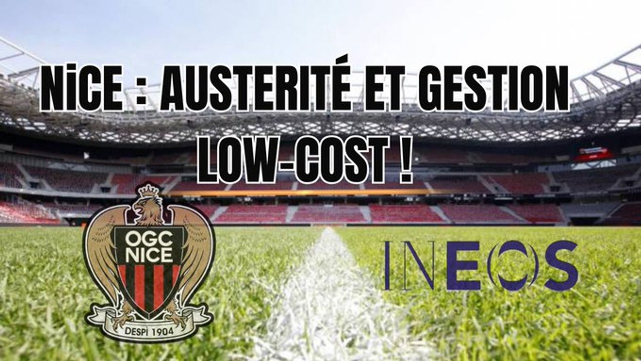 OGC Nice : la fin des rêves de grandeur d'INEOS