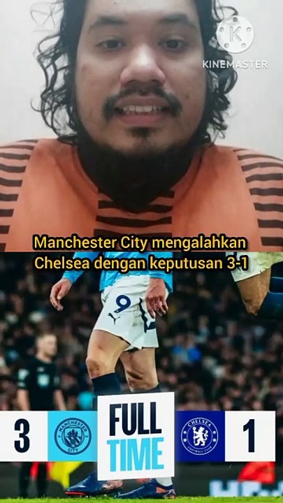Manchester City vs Chelsea 3-1