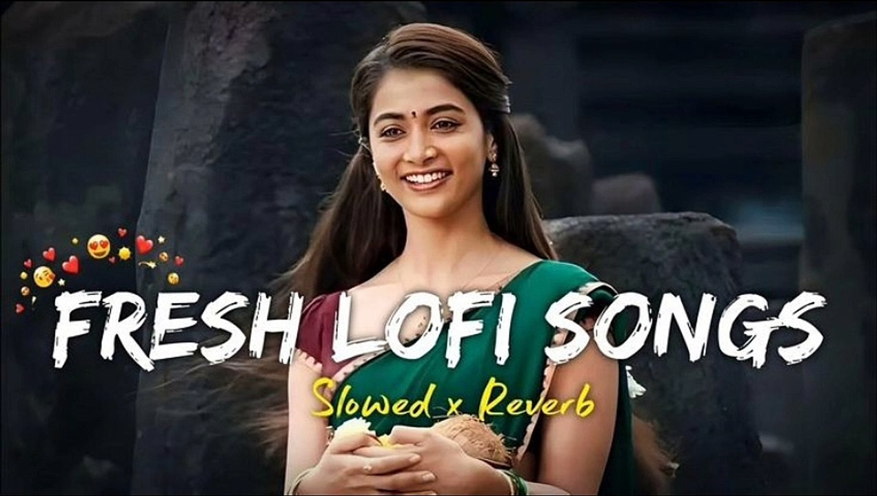 Feel Arijit Singh Vibes। slowed Reverb । lofi song।new lofi songs 2025|non stop lofi songs #lofi