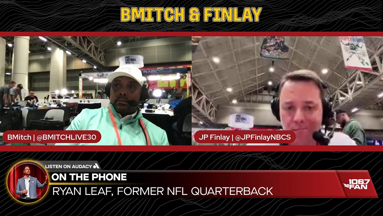 Ryan Leaf Loves What He Sees In Jayden Daniels I BMitch & Finlay