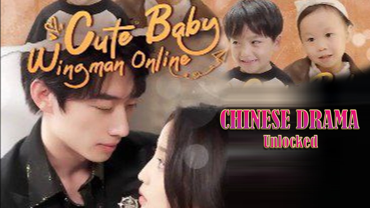Cute Baby Wingman Online Twin Babies Full Drama Movie