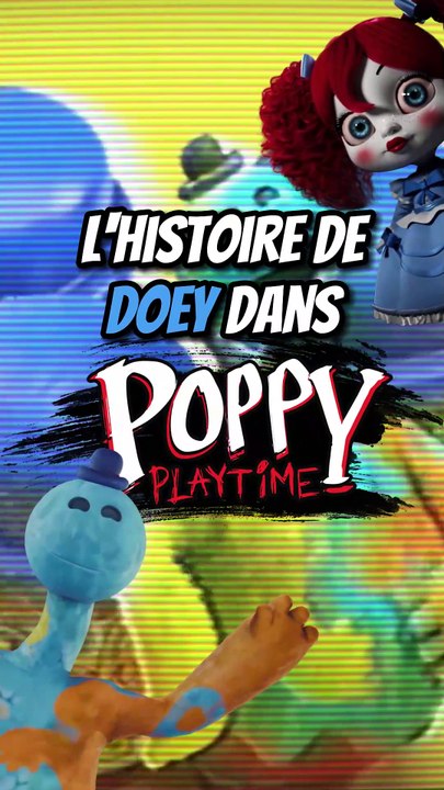 L'histoire de Doey dans Poppy Playtime !