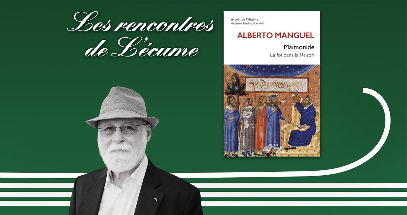 Les rencontres de L'écume | Maïmonide, d'Alberto Manguel