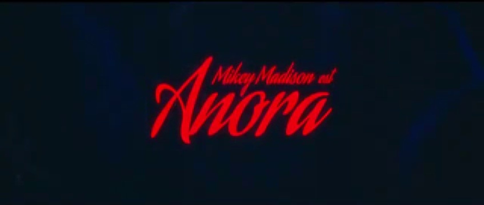 ANORA (2024) Bande Annonce VF - HD