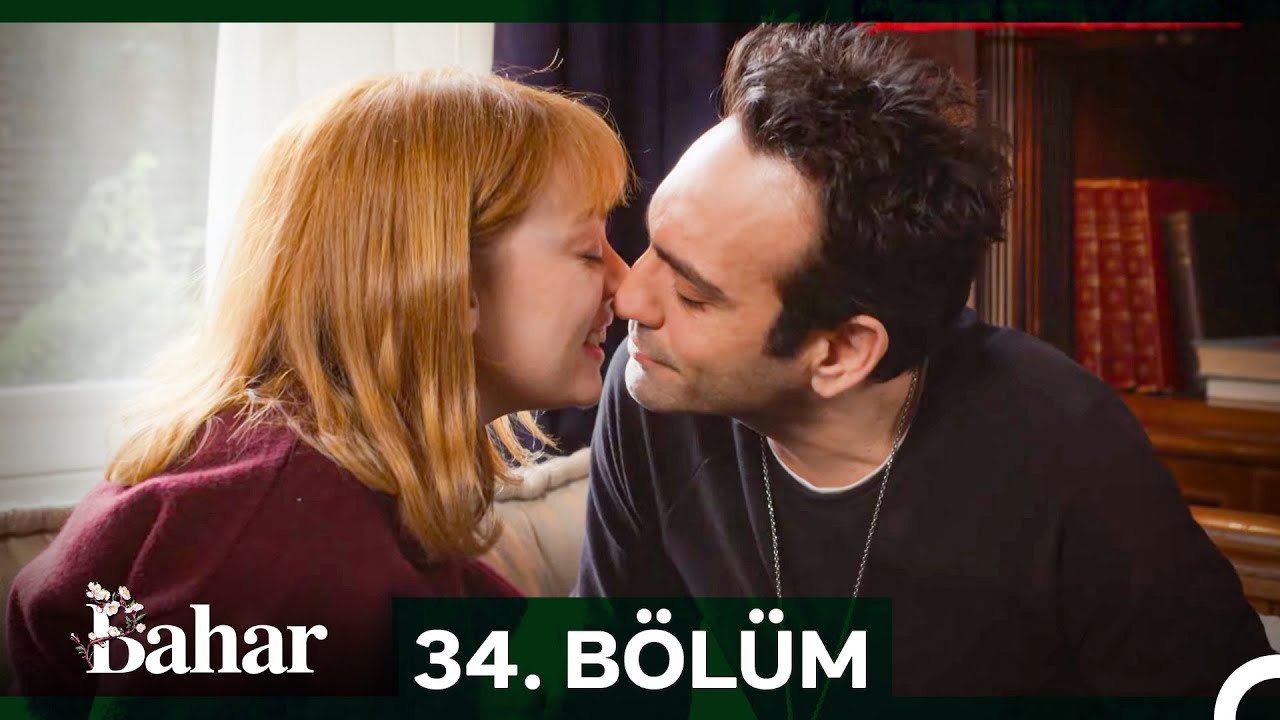 Bahar 34. Bölüm