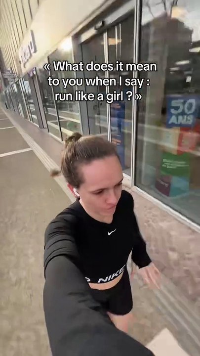 "Run like a girl"