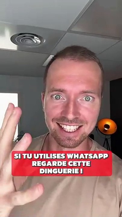 Astuce WhatsApp