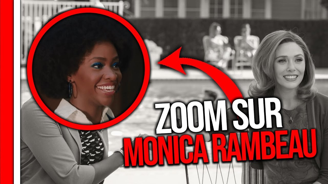 ZOOM sur MONICA RAMBEAU - De CAPTAIN MARVEL à WANDAVISION (ANALYSE de personnage et THEORIES)