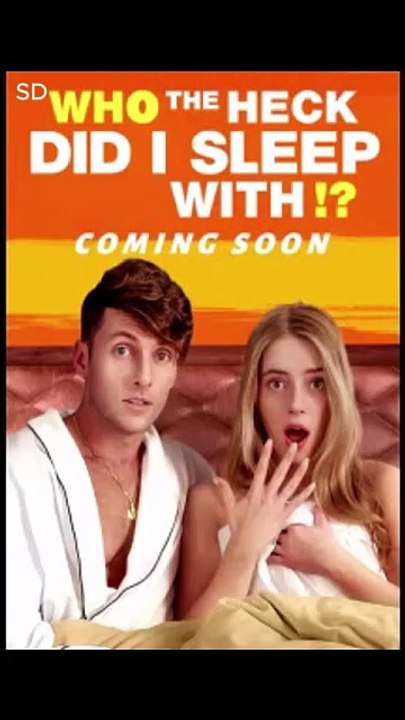 Who did I sleep with