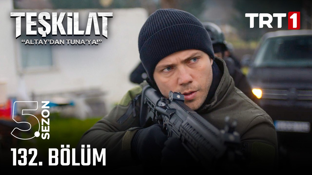 Teşkilat 132. Bölüm