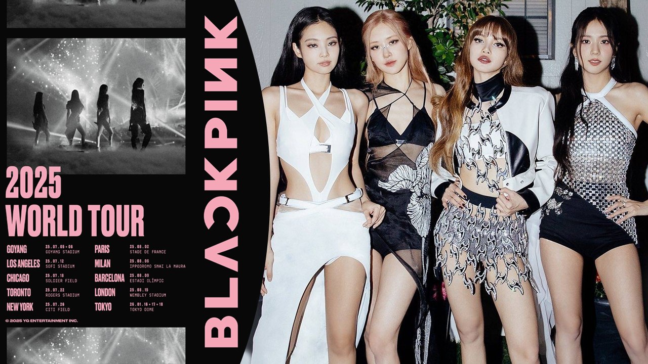 BLACKPINK Announces 2025 World Tour! Cities, Dates & Ticket Details Inside!