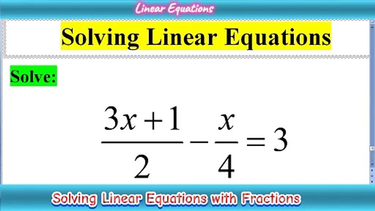 Solving Linear Equations - A Comprehensive Guide