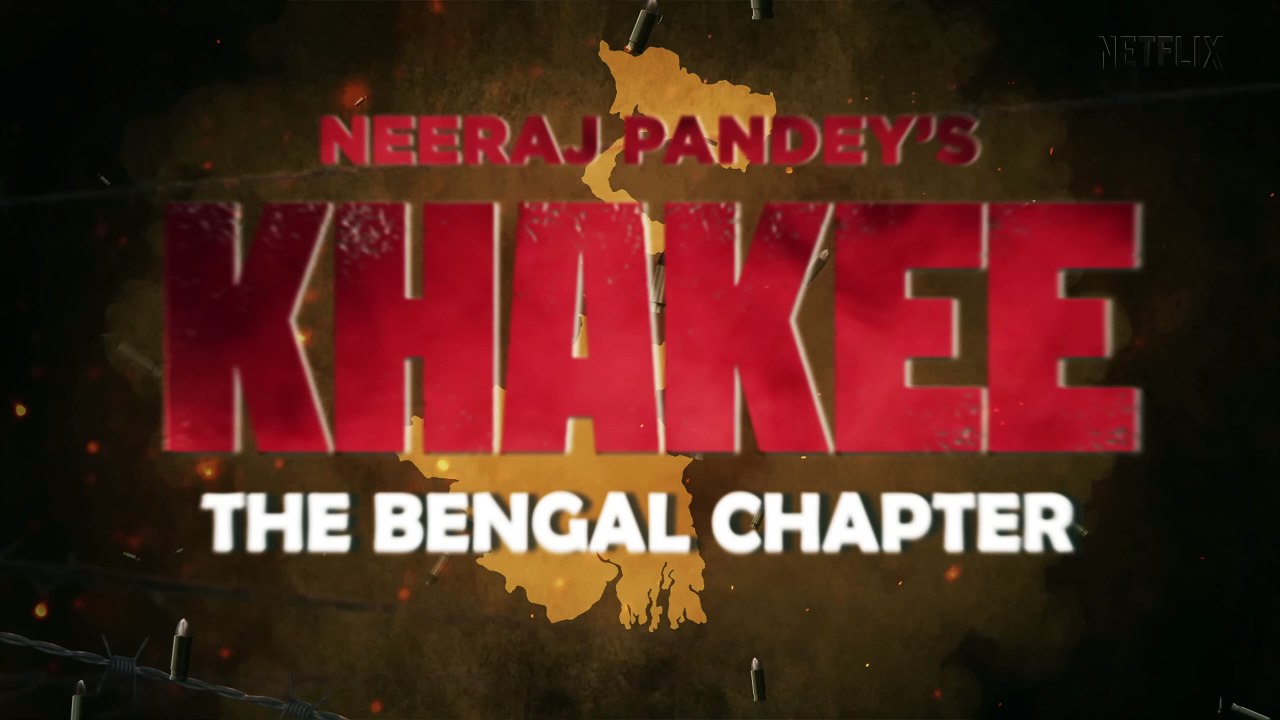 Khakee: The Bengal Chapter | show | 2025 | Official Teaser
