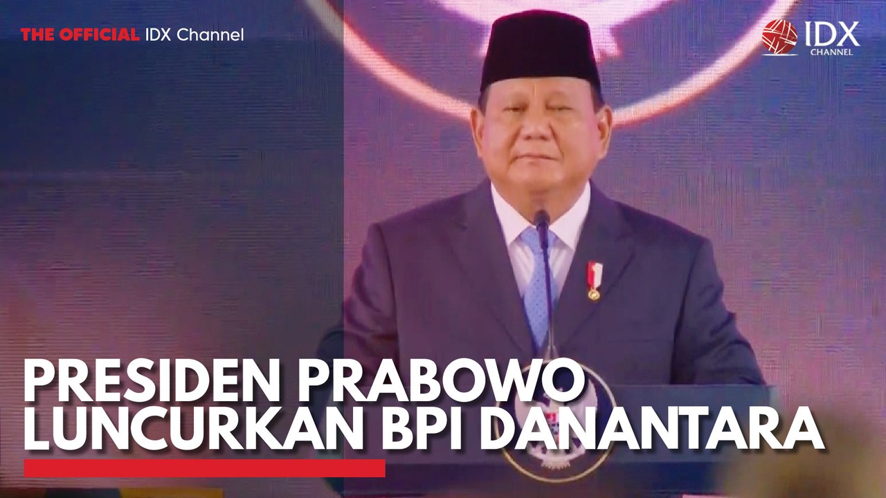 Presiden Prabowo Luncurkan BPI Danantara