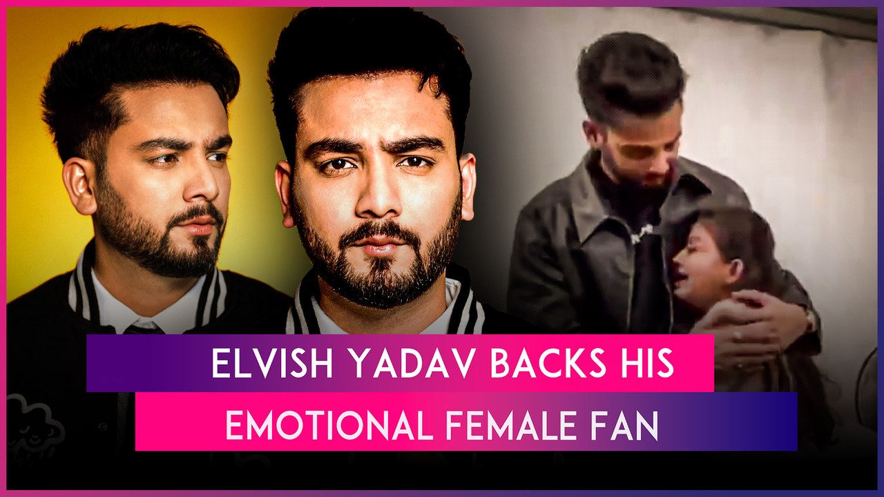 YouTuber Elvish Yadav Stands By His Young Crying Female Fan Amid Netizens' Backlash