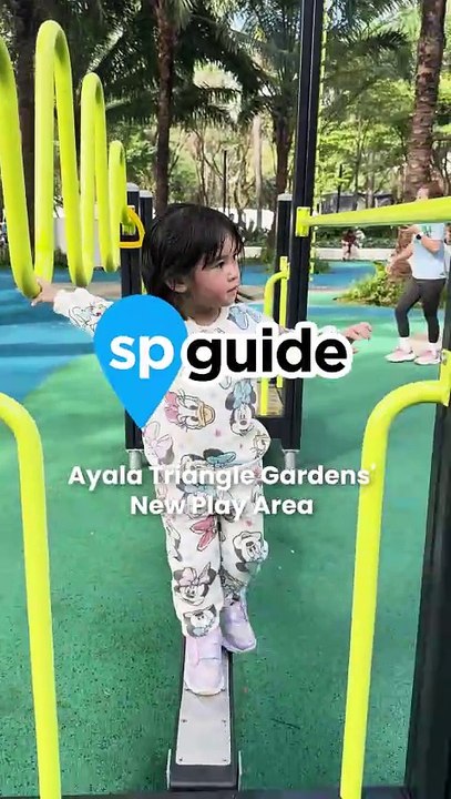 SP GUIDE Ayala Triangle Garden’s New Play Area