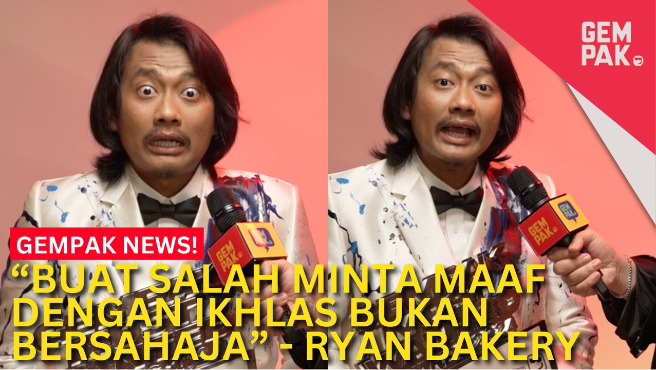 #GempakVideoNews : Ryan Bakery Beri Nasihat - “Hati-Hati, Jaga Percakapan”