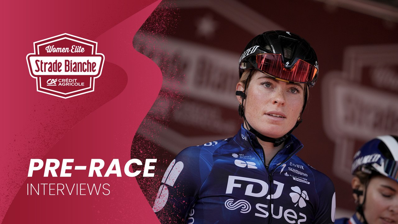 Strade Bianche Women Elite 2025 | Pre-race interviews