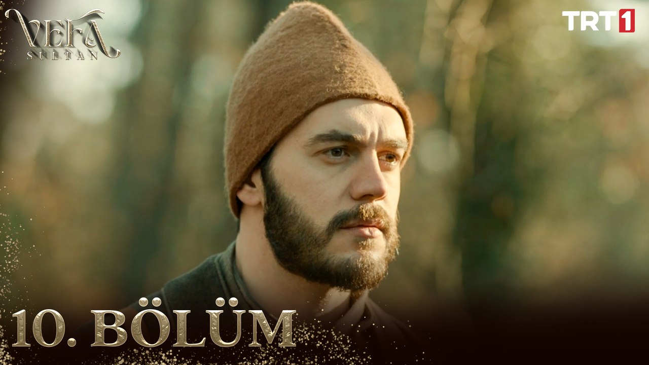 Vefa Sultan 10. Bölüm