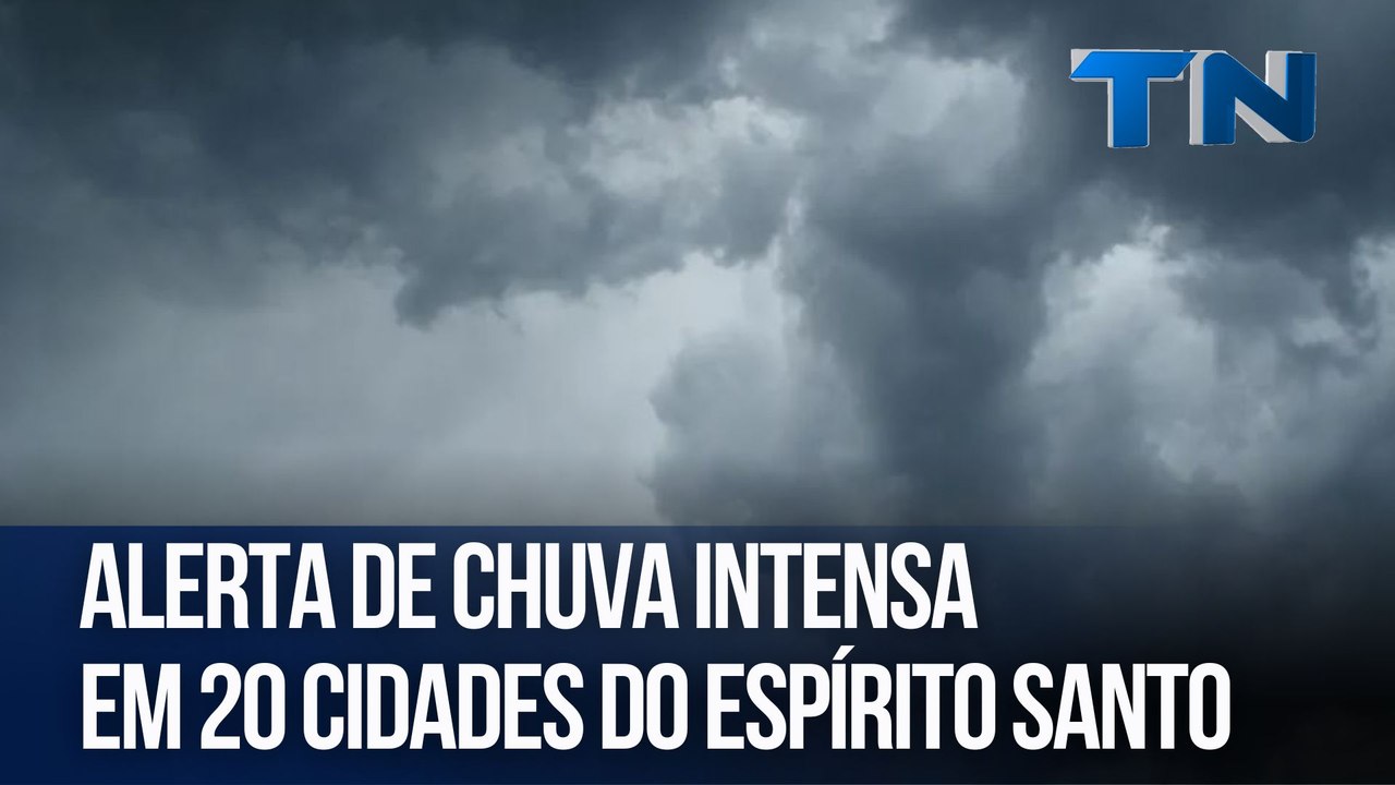 Alerta de chuva intensa nos próximos dias em 20 cidades do ES