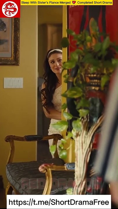 Sleep With Sister's Fiance Merged π Completed Short Drama π Short drama #Short drama β.Λπ¦ΰΌβ - Destiny Drama