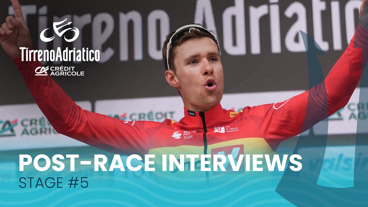 Tirreno Adriatico 2025 | Stage 5: Post-race interviews