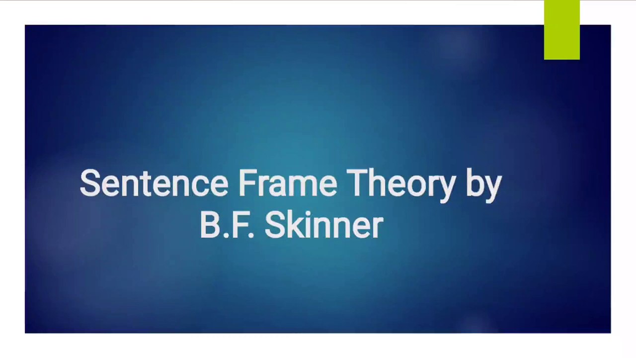 Sentence Frame Theory by B.F Skinner in Urdu & Hindi | Sentence Frame Theory in Psycholinguistics