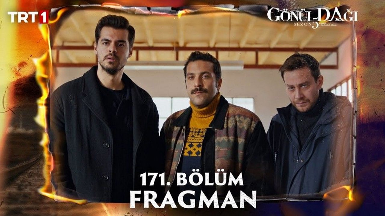 Gönül Dağı 171.Bölüm Fragman VCRH STCRH