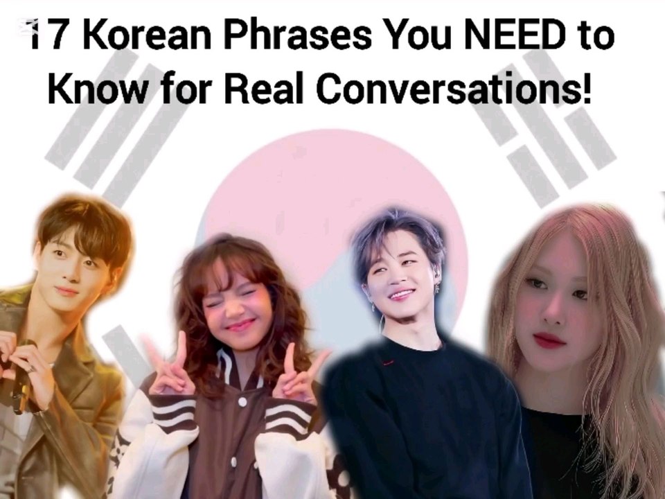 "17 Korean Phrases You NEED to Know for Real Conversations!"