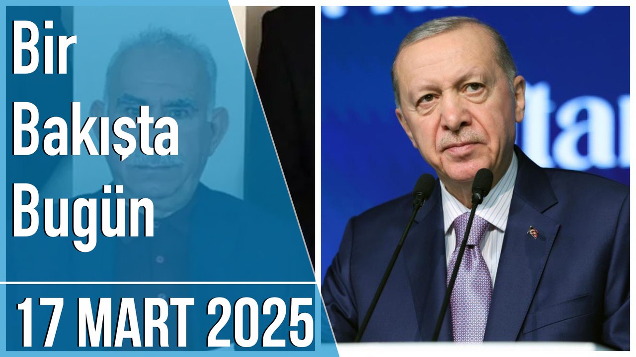 Türkiye ve dünya gündeminde neler oldu? İşte Bir Bakışta Bugün