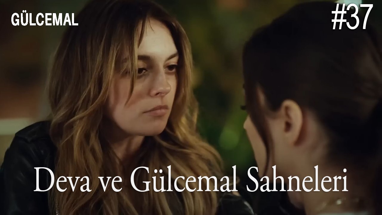 Deva ve Gülcemal Sahneleri (37) - Gülcemal