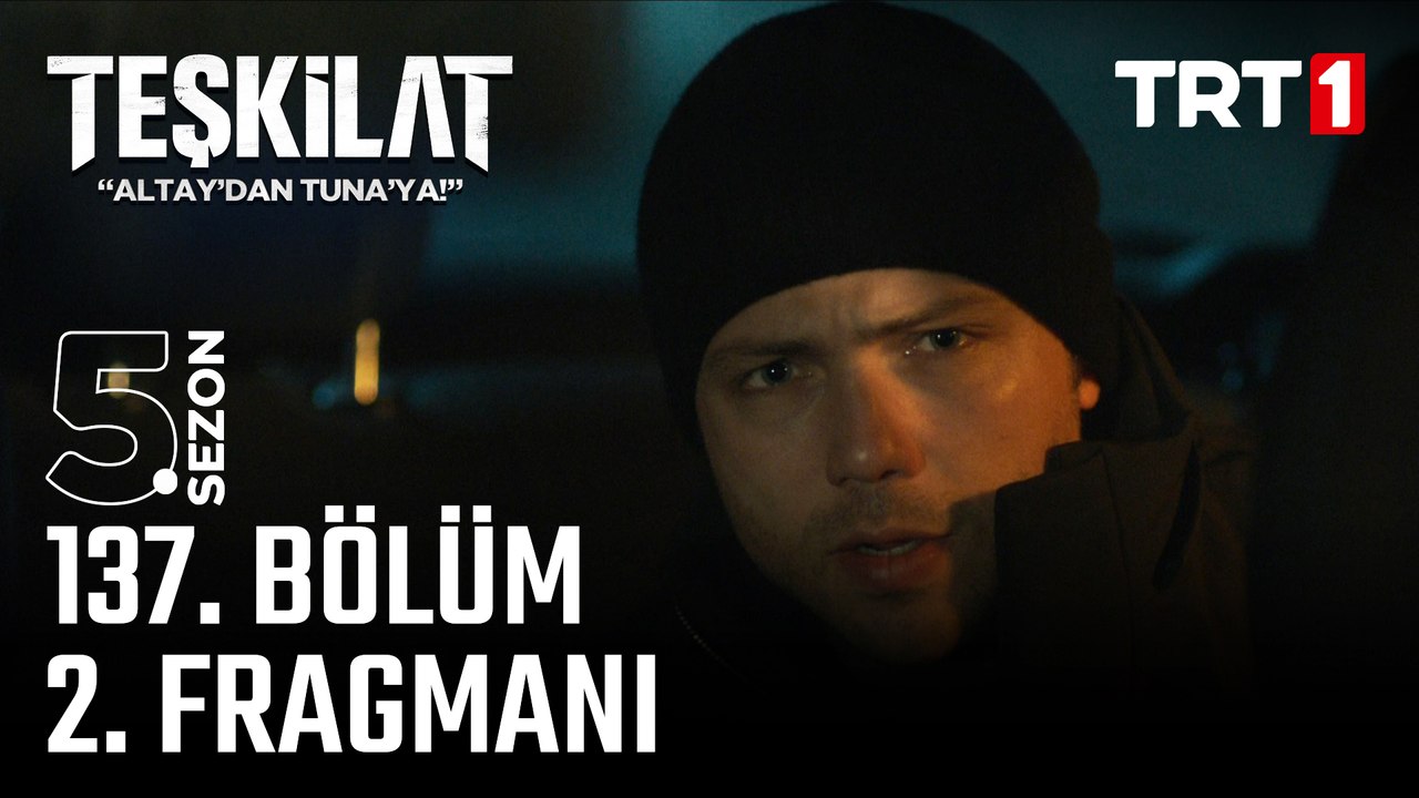 Teşkilat 137. Bölüm 2. Fragmanı