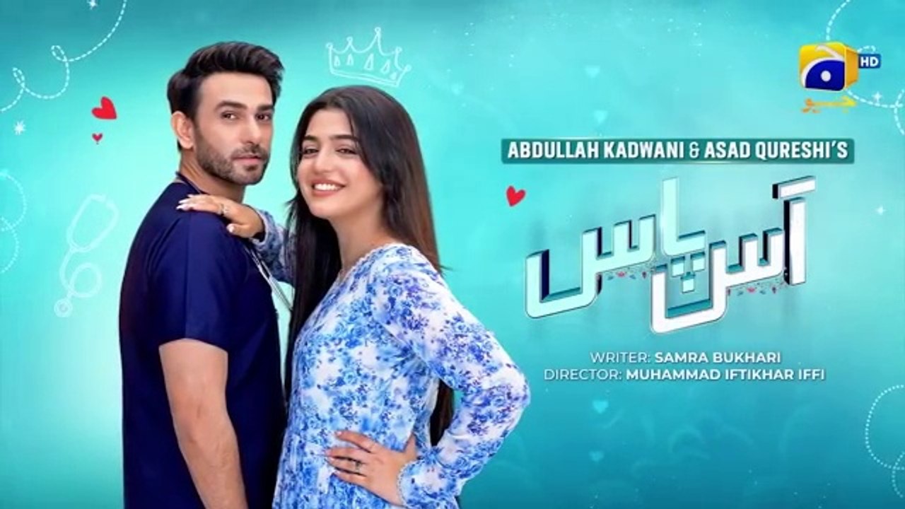 Aas Paas Episode 21 -   Laiba Khan - Ali Ansari