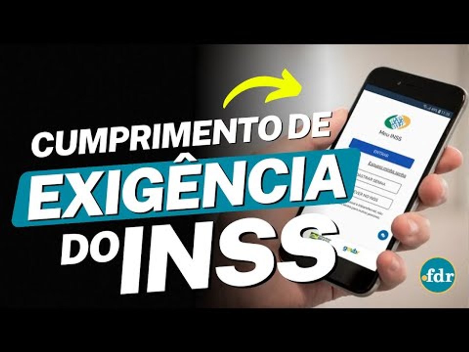 CUMPRIMENTO DE EXIGÊNCIA DO INSS: COMO RESOLVER ESSE PROBLEMA PELA INTERNET
