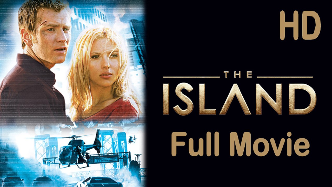 The Island (2005) Full Movie HD