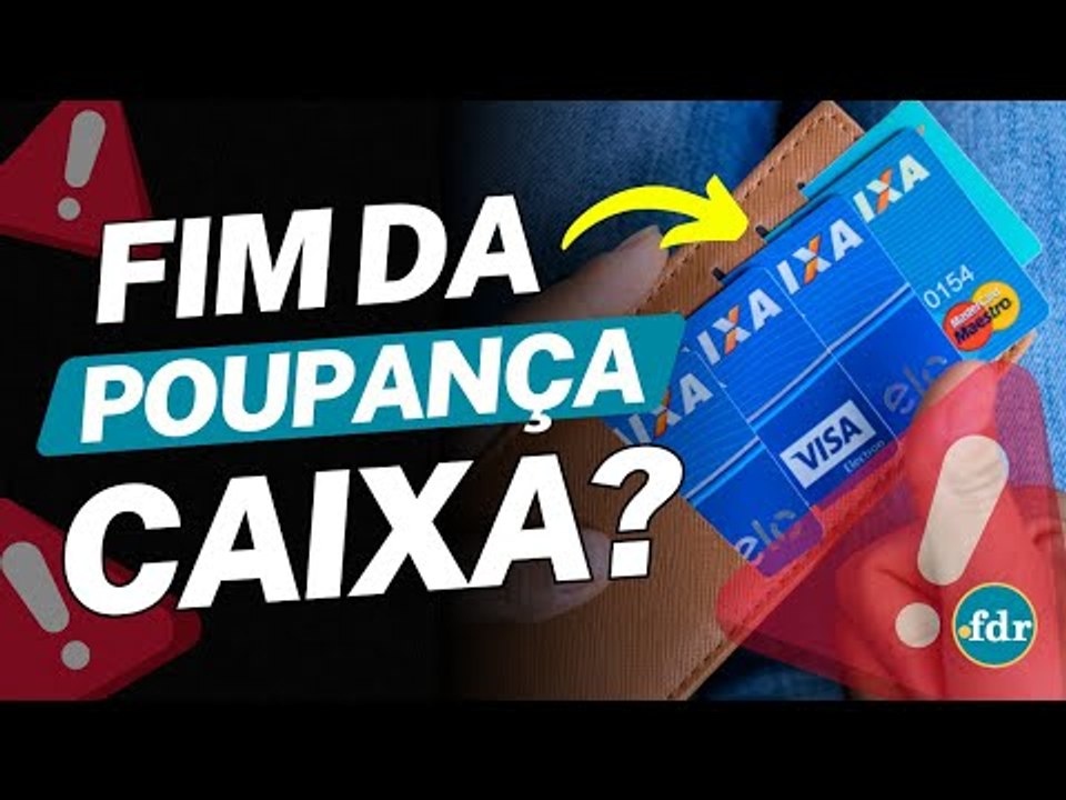 CRISE NA POUPANÇA CAIXA? VEJA COMO FAZER SEU DINHEIRO RENDER MAIS DE FORMA SEGURA E CONFIÁVEL