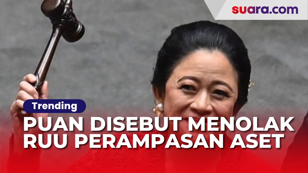 CEK FAKTA: Puan Maharani Disebut Menolak RUU Perampasan Aset