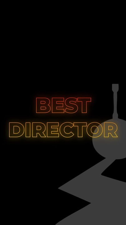 BEST DIRECTOR NOMINEES 2025