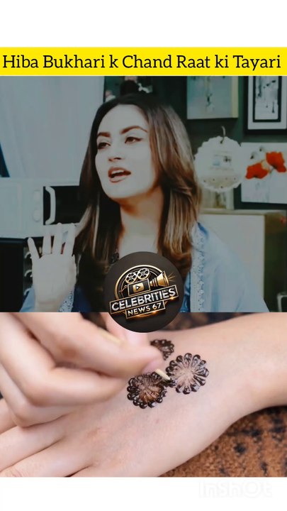 Hiba Bukhari k Chand Raat ki tayari