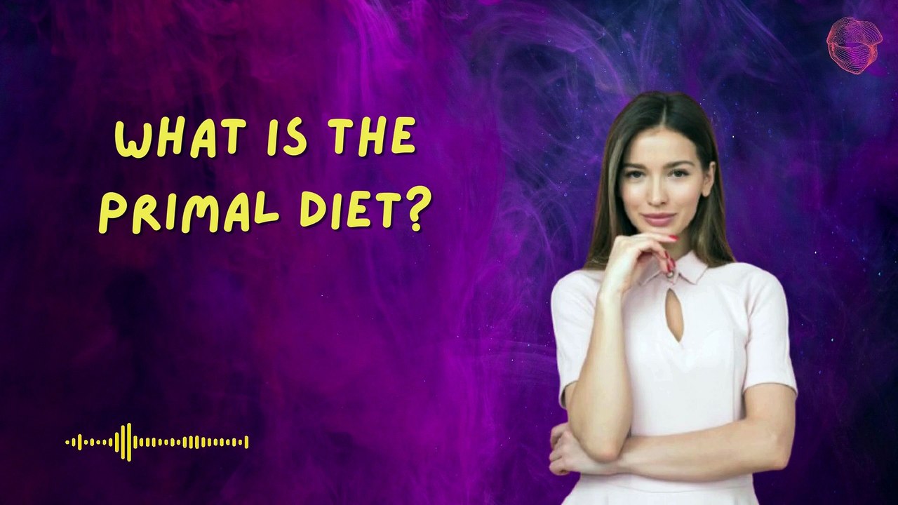 What is the Primal Diet?