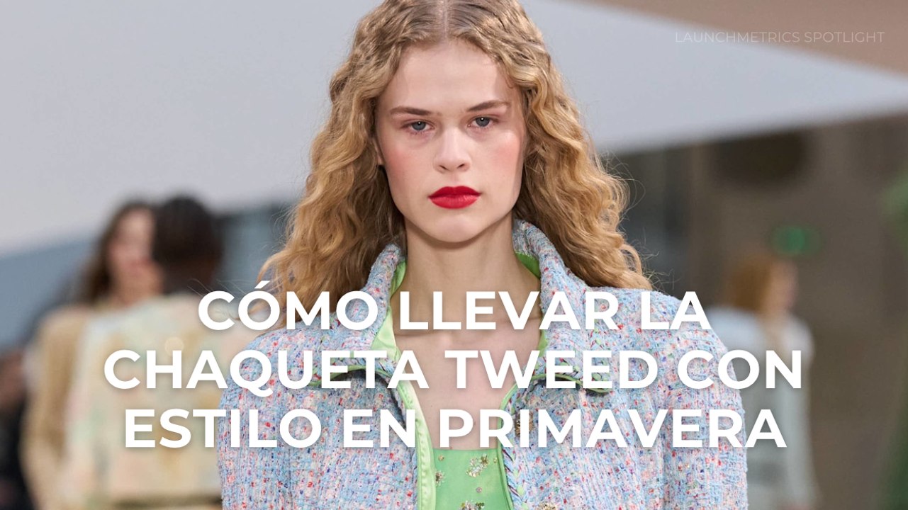 Cómo llevar la chaqueta tweed con estilo en primavera
