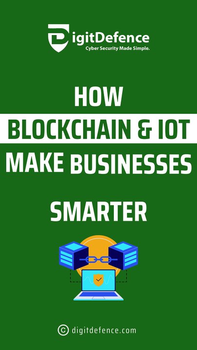 The Future of Business: Blockchain + IoT Explained! | Digitdefence